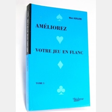 Améliorez votre jeu en flanc - T1 LIV1129 Librairie