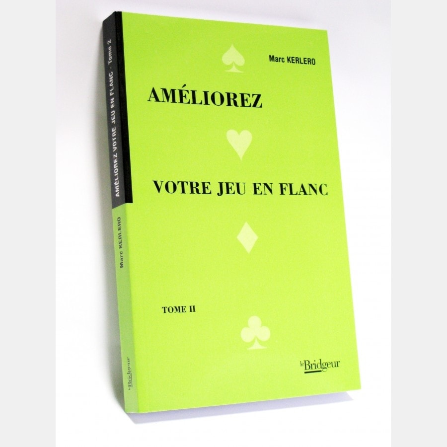 Améliorez votre jeu en flanc - T2 LIV1130 Librairie