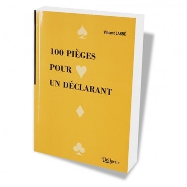 100 pièges pour un déclarant LIV1140 Librairie