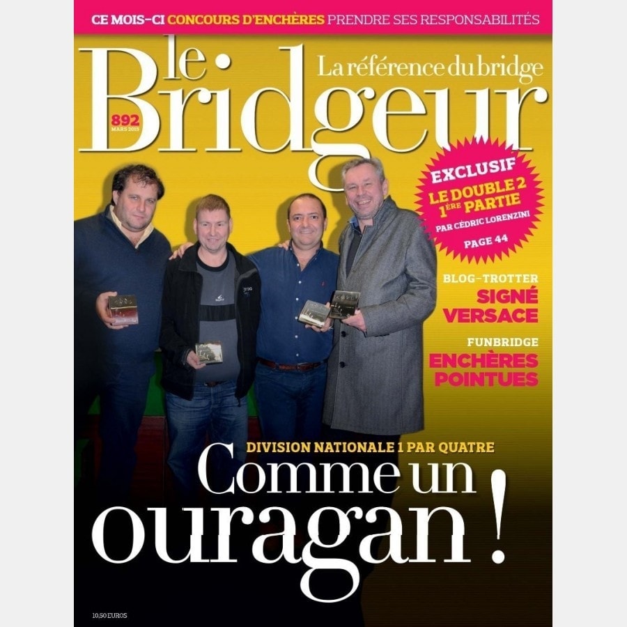 Le Bridgeur - Mars 2015 bri_journal892 Anciens numéros