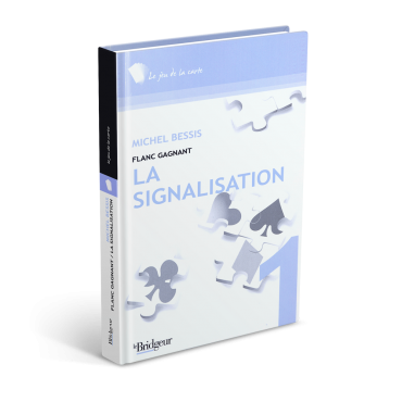 Flanc Gagnant Tome 1 : La Signalisation LIV1024 Librairie