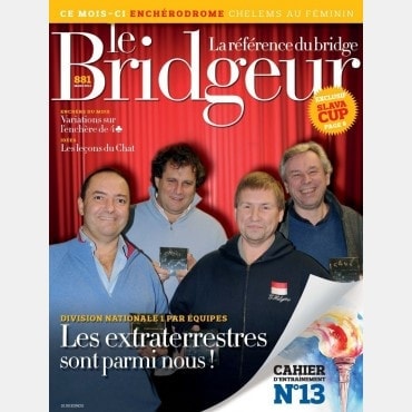 Le Bridgeur - Mars 2014 bri_journal881 Anciens numéros