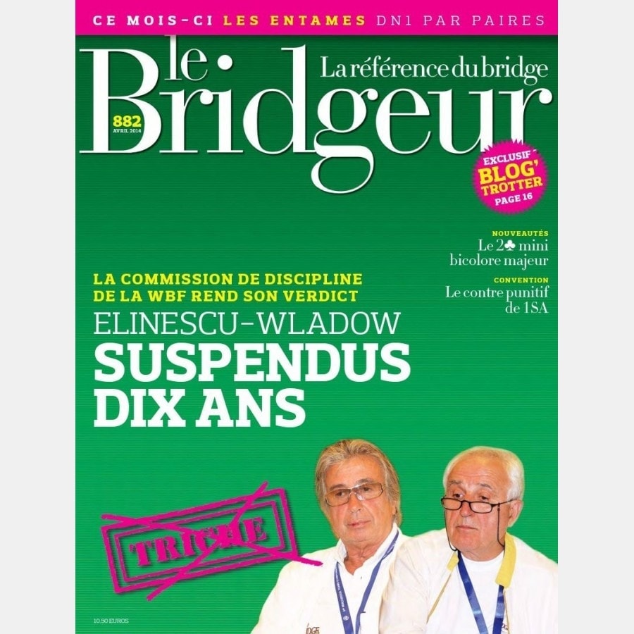 Le Bridgeur - Avril 2014 bri_journal882 Anciens numéros