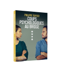 Coups Psychologiques au Bridge LIV1193 Librairie