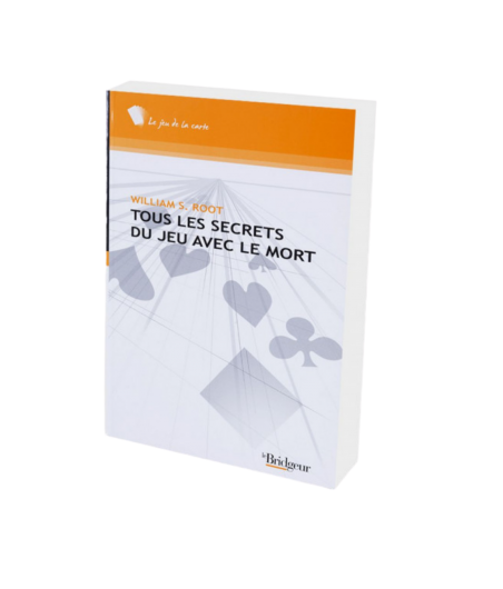 Tous les Secrets du Jeu avec le Mort LIV1180 Librairie