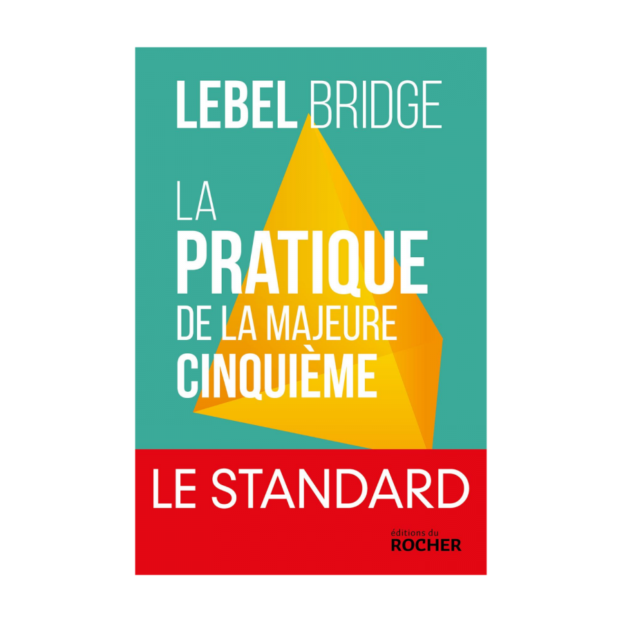 La Pratique de la Majeure Cinquième : Le Standard LIV2385 Librairie