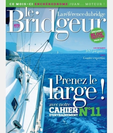 Le Bridgeur - Juin 2013 bri_journal873 Anciens numéros