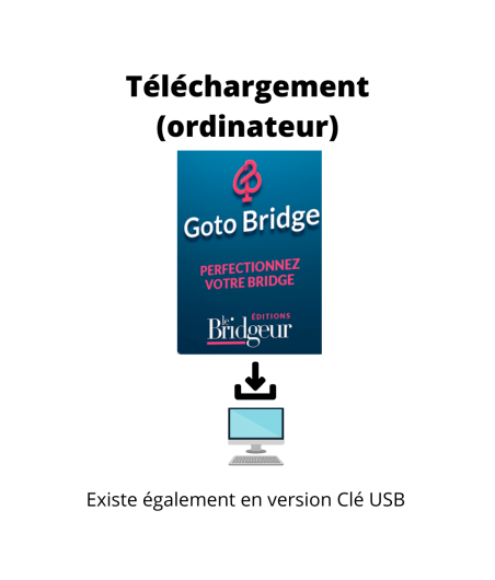 GOTO Bridge - Editions Le Bridgeur - Téléchargement PC et Mac LOG2361T Logiciels de bridge