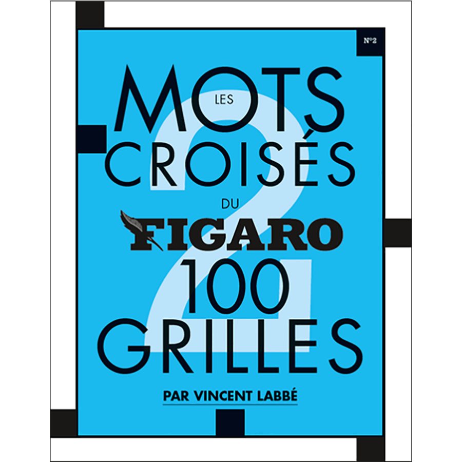 Les mots croisés du Figaro n°2, 100 grilles LIV42471 Librairie