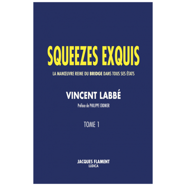 Squeezes exquis- tome 1 LIV2457 Librairie