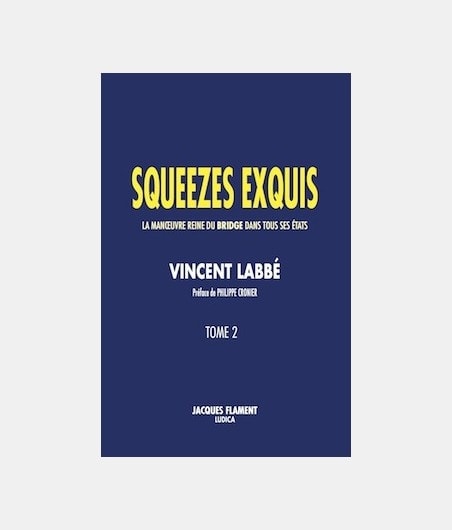 Squeezes exquis- tome 2 LIV2463 Librairie
