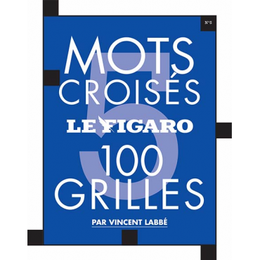 Les mots croisés du Figaro n°5, 100 grilles LIV42474 Librairie