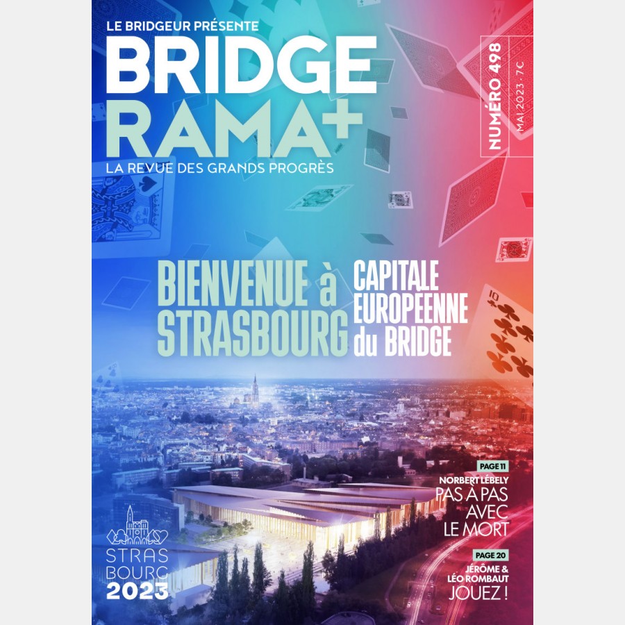BRIDGERAMA+ Mai 2023 numérique ou papier rama_num_pap498 Anciennes revues BRIDGERAMA+