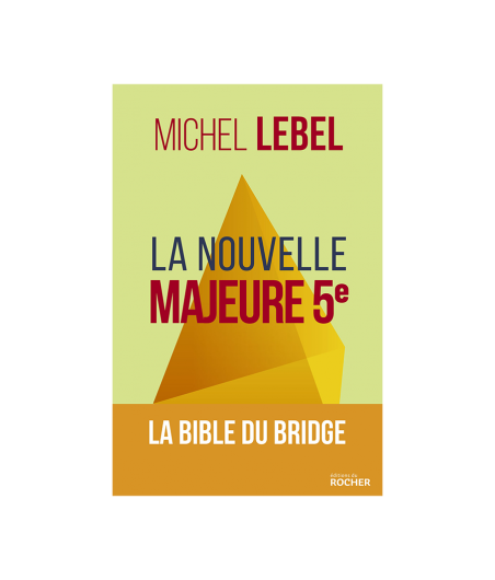 La nouvelle Majeure 5e - La bible du bridge LIV2388 Librairie