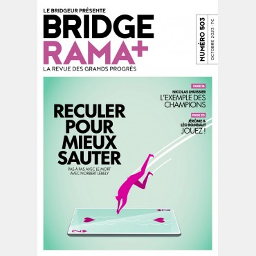 BRIDGERAMA+ Octobre 2023 numérique ou papier rama_num_pap503 Anciennes revues BRIDGERAMA+
