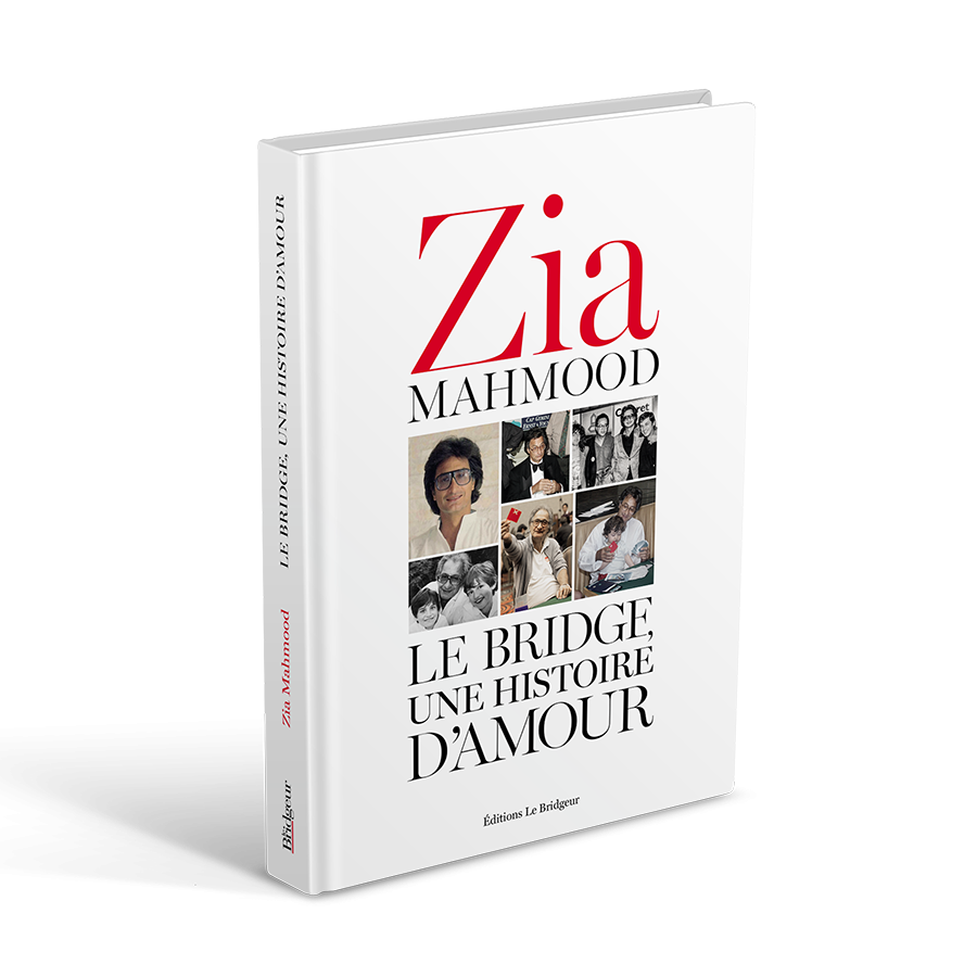 Le Bridge, une histoire d'amour - Zia MAHMOOD LIV1201 Livres de bridge Le Bridge, une histoire d'amour - Zia MAHMOOD LIV1201 Livres de bridge