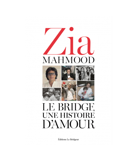 Le Bridge, une histoire d'amour - Zia MAHMOOD LIV1201 Livres de bridge
